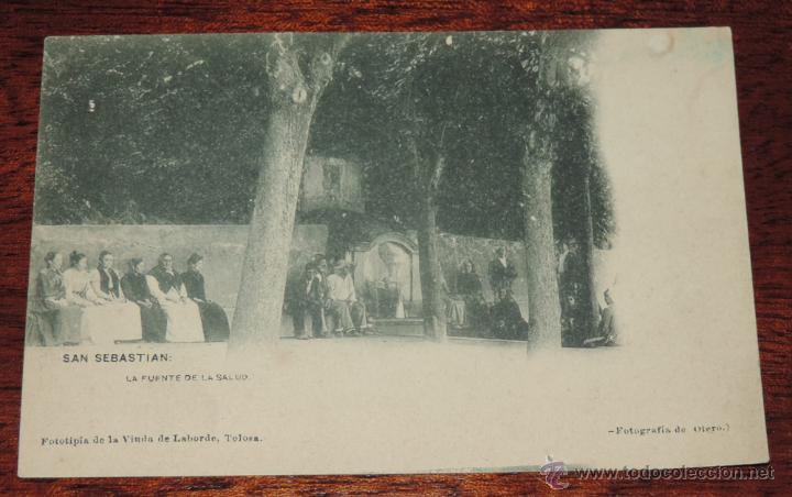 Postcards: SAN SEBASTIAN, LA FUENTE DE LA SALUD, FOTOTIPIA DE LA VIUDA DE LABORDE, FOTOGRAFIA DE OTERO, SIN CIR