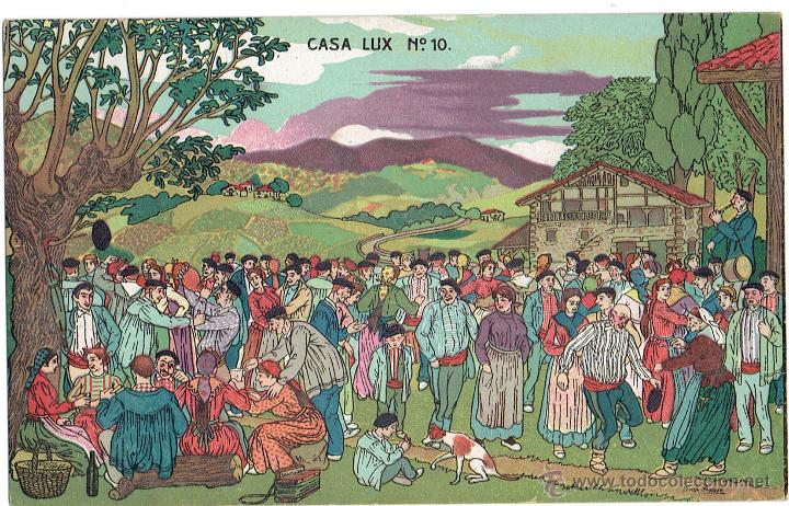 Cartes Postales: PS6279 ESCENAS VASCAS. N&Uacute;MERO 10. CASA LUX. SIN CIRCULAR. A&Ntilde;OS 30