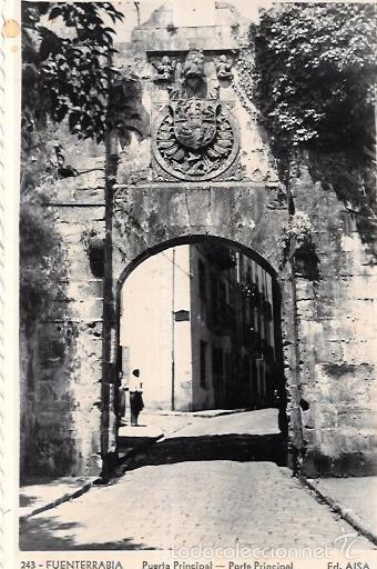 Postcards: TARJETA POSTAL DE FUENTERRABIA. PUERTA PRINCIPAL. ED. AISA.