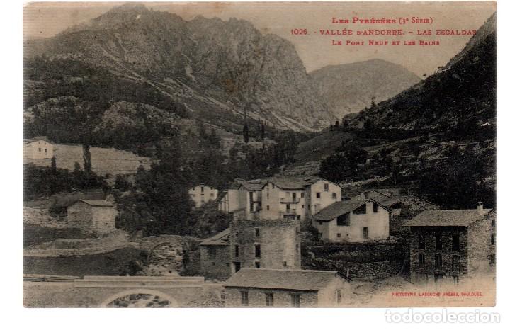 Postais: TARJETA POSTAL ,LES PYRENEES,VALLEE D ANDORRE,LAS ESCALADAS.