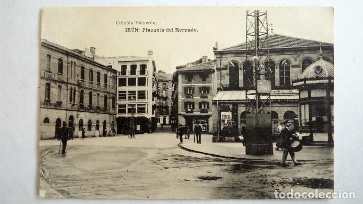 Postcards: POSTAL IRUN - PLAZUELA DEL MERCADO - HAUSER Y MENET, EDICION VALVERDE
