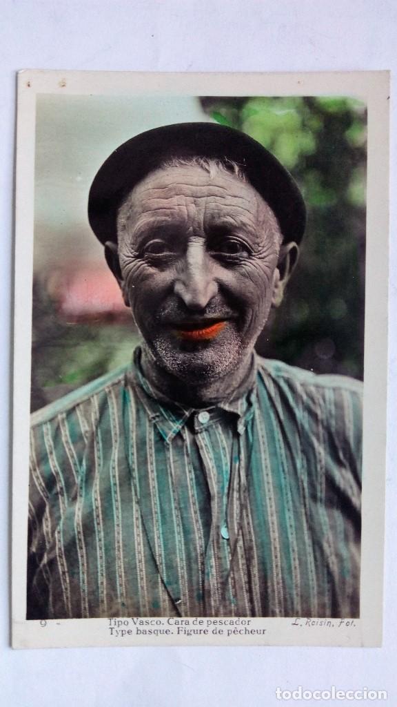 Postcards: POSTAL TIPO VASCO - CARA DE PESCADOR, N&ordm; 9, FOTOGRAFO L. ROISIN, COLOREADA