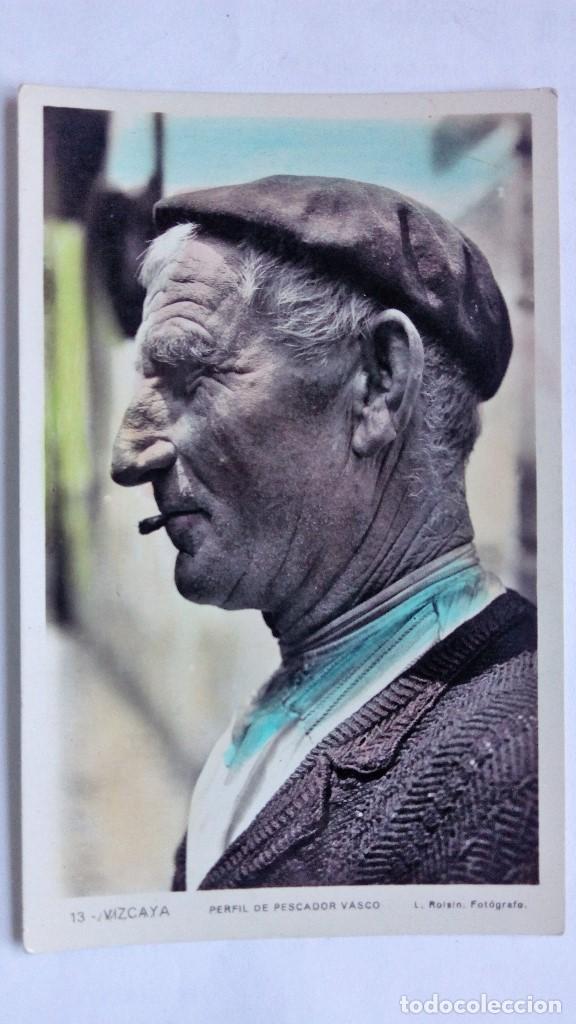 Postcards: POSTAL TIPO VASCO - PERFIL DE PESCADOR VASCO, N&ordm; 13, FOTOGRAFO L. ROISIN, COLOREADA