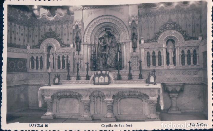 Postais: POSTAL DE LOYOLA, GUIPUZCOA - CAPILLA DE SAN JOSE. 16. EDICION ARRIBAS