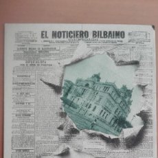 Postales: POSTAL PERIODICOS Nº 3 NOTICIERO BILBAINO BILBAO VIZCAYA PAIS VASCO EDIC LANDABURU HERMANAS PERFECTA
