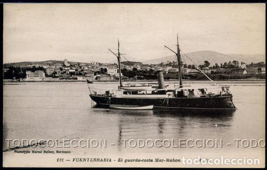 Postais: POSTAL FUENTERRABIA EL GUARDA-COSTA MAC-MAHON ( GUARDACOSTA MAC MAHON ) M.D. MARCEL DELBOY CA 1910
