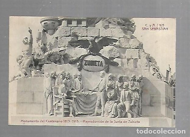 Postcards: TARJETA POSTAL. SAN SEBASTIAN. MONUMENTO DEL CENTENARIO. JUNTA DE ZUBIETA. C Y A 921