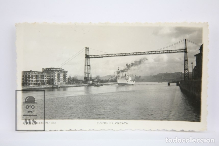 Postais: Postal Fotogr&aacute;fica - Portugalete, Puente De Vizcaya N&ordm; 404 - A&ntilde;os 50