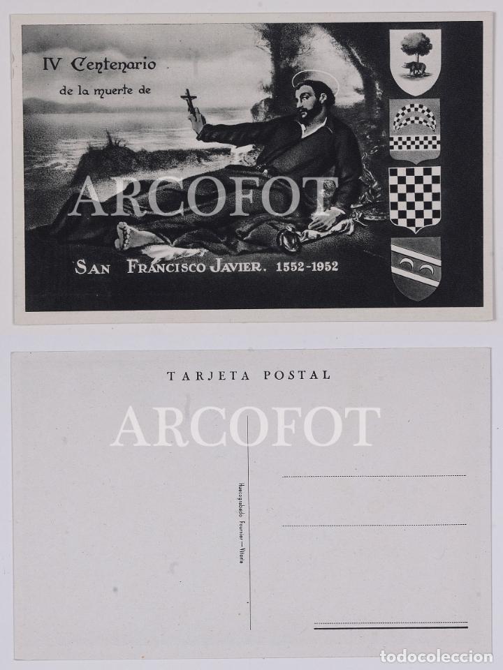 Postales: POSTAL - IV CENTENARIO DE LA MUERTE DE SAN FRANCISCO JAVIER - 1552 - 1952