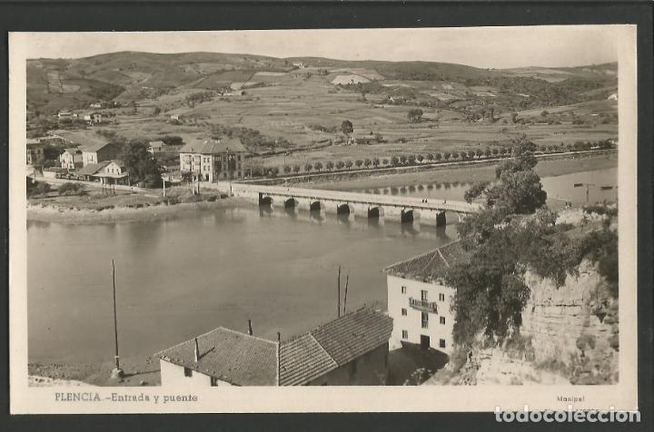 Postcards: PLENCIA-PLENTZIA-ENTRADA Y PUENTE-FOTOGRAFICA MANIPEL-POSTAL ANTIGUA-(57.080)