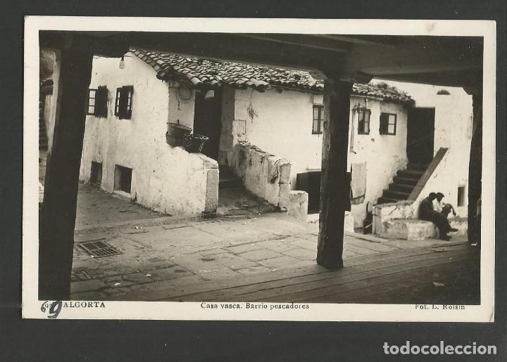 Postcards: ALGORTA-GETXO-CASA VASCA-BARRIO PESCADORES-FOTOGRAFICA ROISIN-POSTAL ANTIGUA-(57.355)