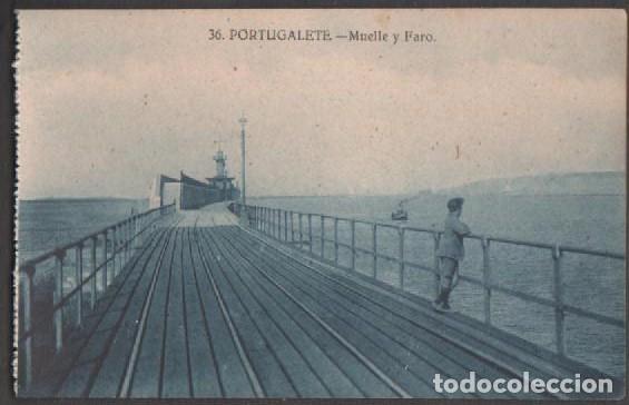 Postkarten: C16-7-1 Postal PORTUGALETE n&ordm; 36 Leyenda MUELLE Y FARO.  Sin circular