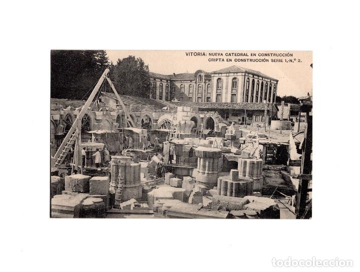 Postales: VITORIA.(&Aacute;LAVA).- CATEDRAL EN CONSTRUCCI&Oacute;N. CRIPTA EN CONSTRUCCI&Oacute;N. - Foto 1