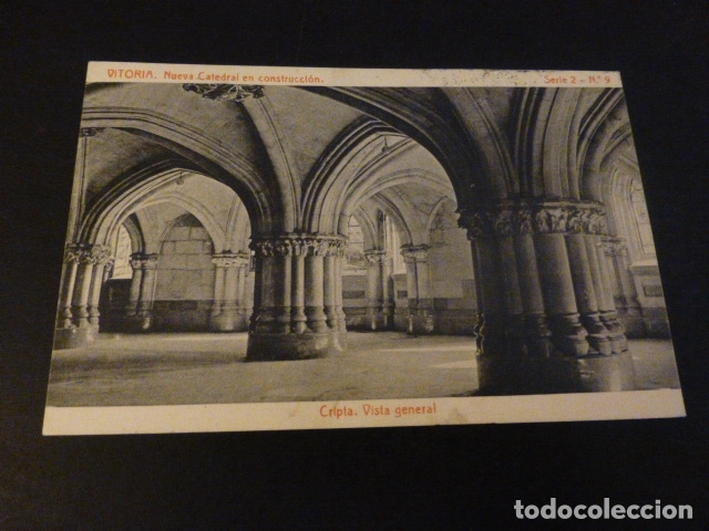 Postales: VITORIA NUEVA CATEDRAL EN CONSTRUCCION CRIPTA VISTA GENERAL - Foto 1