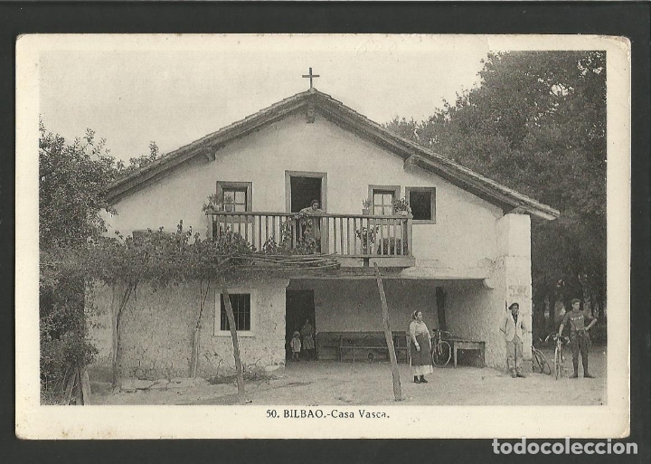 Postais: BILBAO-CASA VASCA-50-FOT ROISIN-VER REVERSO-(59.980)