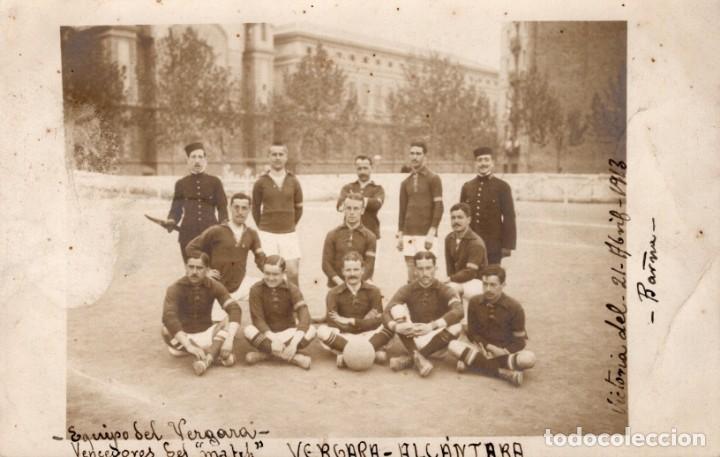 Postales: vergara. equipo de futbol. partido vergara con alc&aacute;ntara 1913. fotogr&aacute;fica