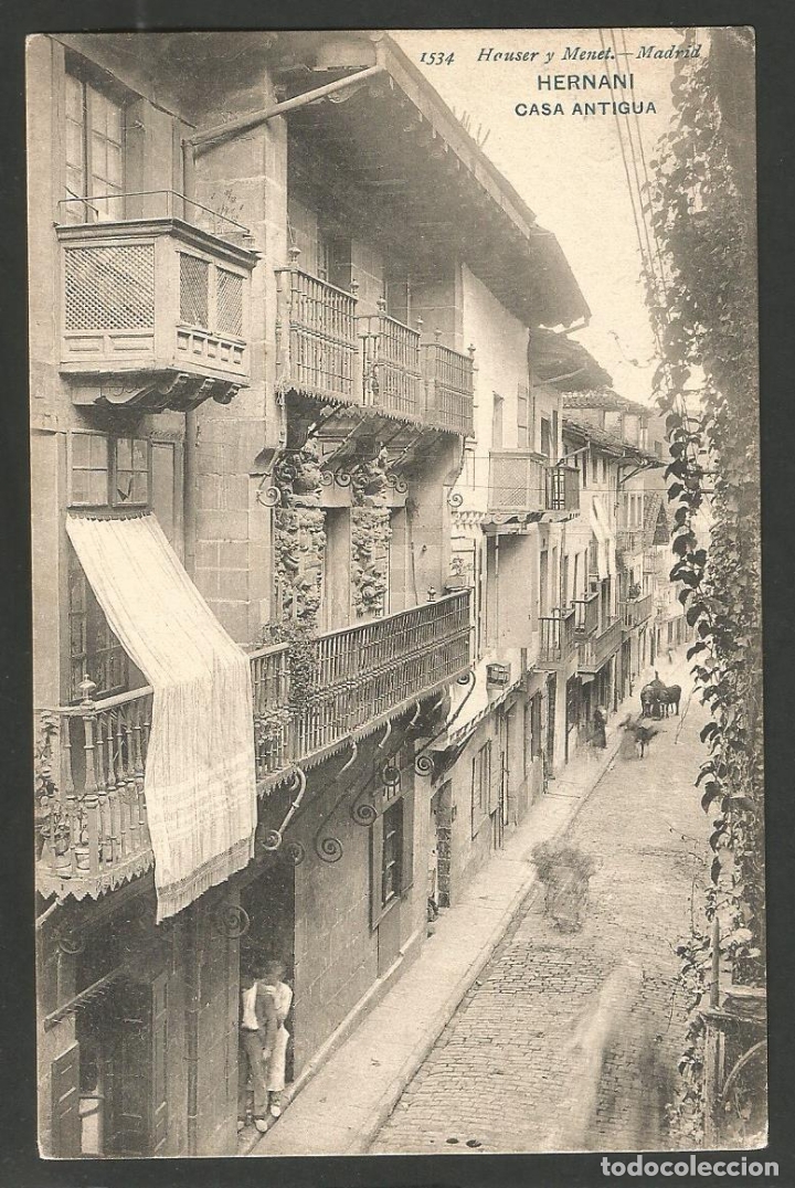 Postais: HERNANI-CASA ANTIGUA-1534-HAUSER Y MENET-VER REVERSO SIN DIVIDIR-(61.392)