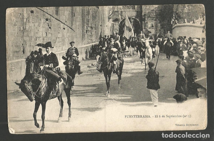 Postais: HONDARRIBIA-FUENTERRABIA-EL 8 DE SEPTIEMBRE-TIBURCIO BERROTARAN-VER REVERSO-(61.396)