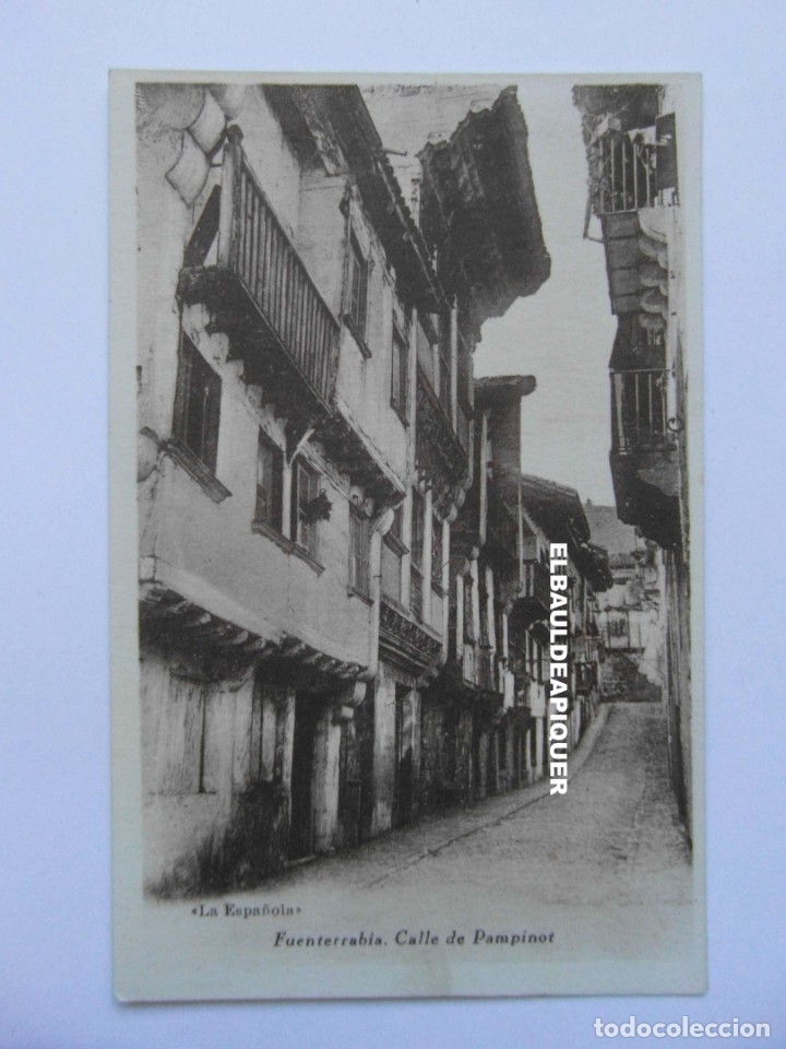 Postcards: LA ESPA&Ntilde;OLA FUENTERRABIA hondarribia CALLE DE PAMPINOT. SIN CIRCULAR. CCTT