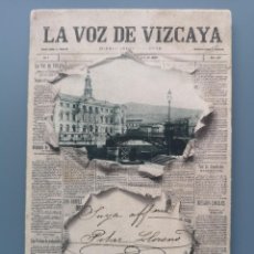 Postales: POSTAL BILBAO SERIE PERIODICOS Nº 1 LA VOZ DE VIZCAYA EDIC LANDABURU HERMANAS VERSION LETRA NORMAL