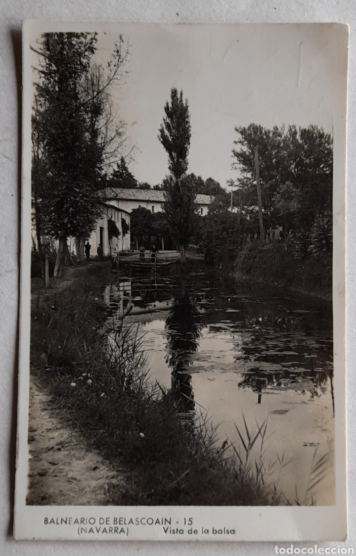 Postais: BALNEARIO DE BELASCOAIN - 15 (NAVARRA) Vista de la balsa. Circulada. 1957
