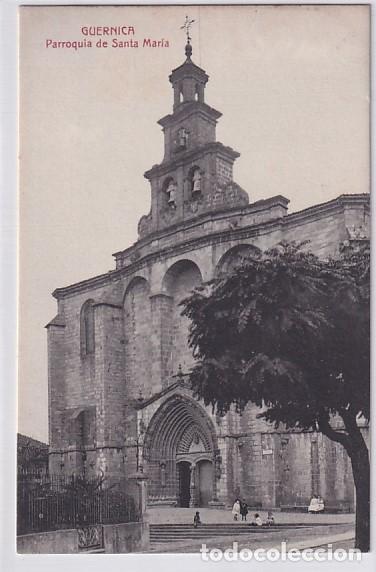 Postcards: Guernica. Parroquia de Santa Mar&iacute;a Fototipia Casta&ntilde;eira y Alvarez. Sin circular.