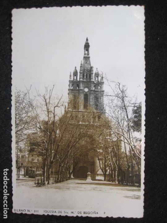Postcards: BILBAO-IGLESIA DE SANTA MARIA DE BEGO&Ntilde;A-FOTOGRAFICA-POSTAL ANTIGUA-(81.278)