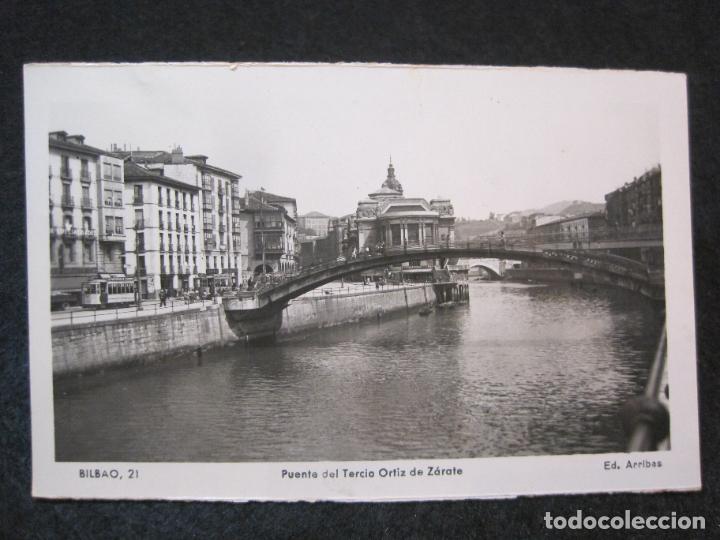 Postcards: BILBAO-PUENTE DEL TERCIO ORTIZ DE ZARATE-ED&middot;ARRIBAS-FOTOGRAFICA-POSTAL ANTIGUA-(81.534)