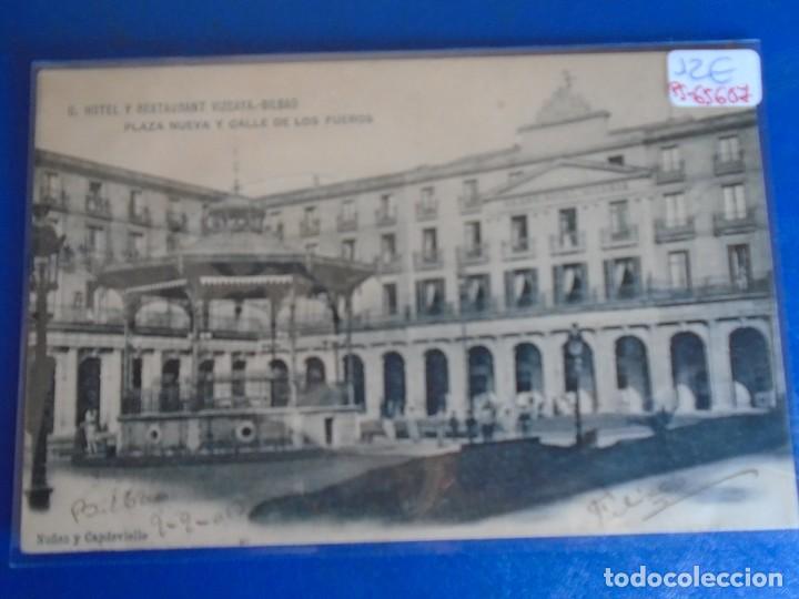 Postcards: (PS-65607)POSTAL DE BILBAO-PLAZA NUEVA Y CALLE DE LOS FUEROS.G.HOTEL RESTAUTANT VIZCAYA
