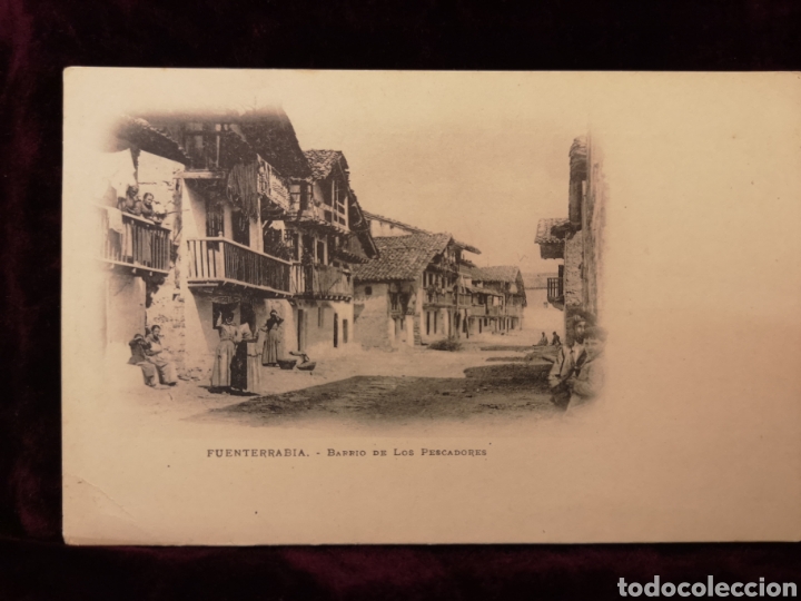 Postcards: POSTAL ANTIGUA - FUENTERRABIA - BARRIO DE LOS PESCADORES