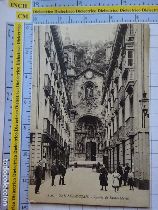 Postcards: POSTAL DE GUIP&Uacute;ZCOA. A&Ntilde;OS 10 30. SAN SEBASTIAN. IGLESIA DE SANTA MAR&Iacute;A 150 GALARZA . 2820
