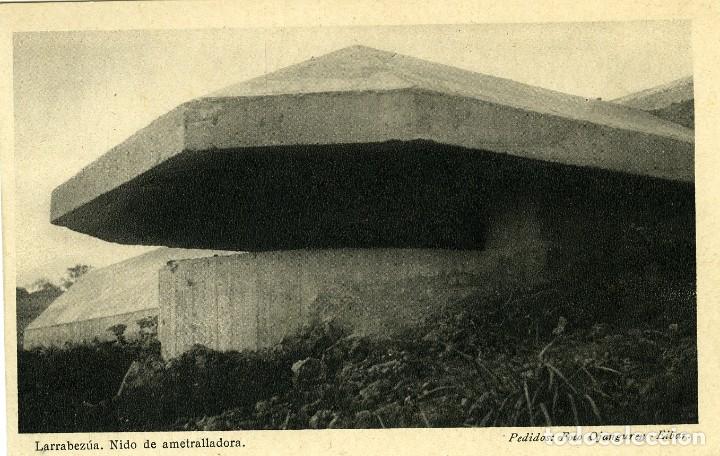 Cartes Postales: SERIE II-N&ordm; 6-LARRABEZ&Uacute;A. Vizcaya. Nido de ametralladora. Sin circular. ED. FOTO OJANFUREN