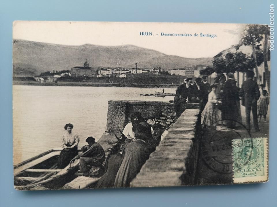 Postkarten: POSTAL IRUN DESEMBARCADERO DE SANTIAGO EDIC E. J. G. GUIPUZCOA SAN SEBASTIAN PERFECTA CONSERV CIRCUL