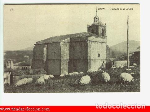 Postales: Irun.- Fachada de la Iglesia - Foto 1