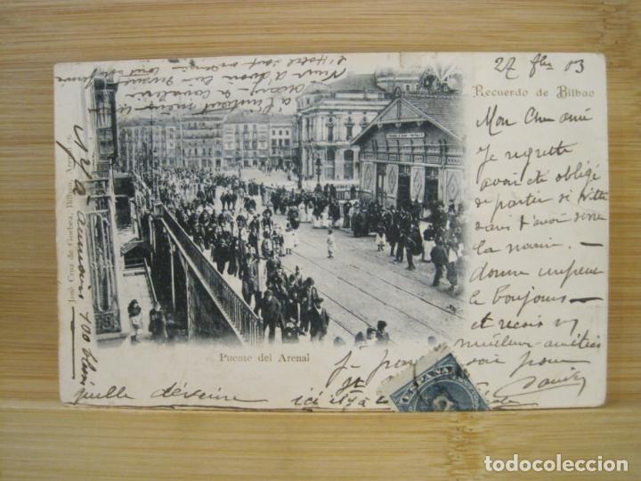 Postkarten: BILBAO-PUENTE DEL ARENAL-REVERSO SIN DIVIDIR-POSTAL ANTIGUA-(97.942)