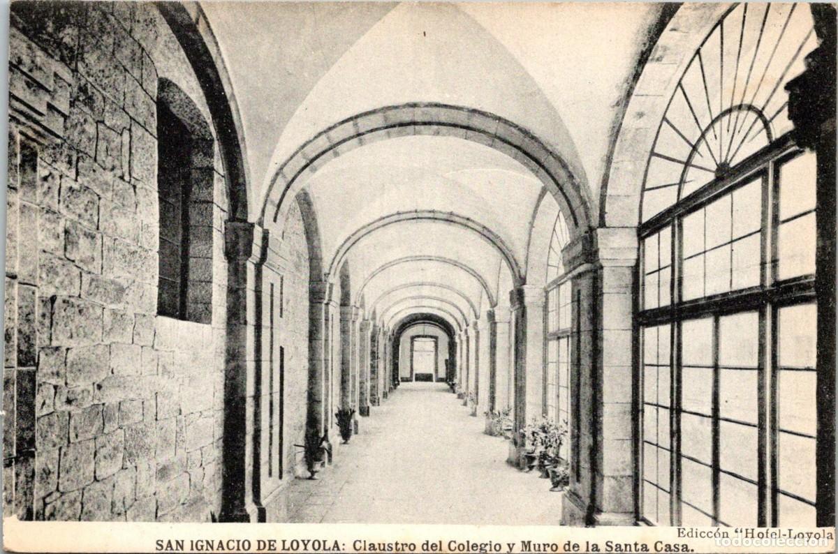 Cartoline: San Ignacio de Loyola - Claustro del Colegio y Muro - Ed. Hotel Loyola - Hauser y Menet - 139x88mm