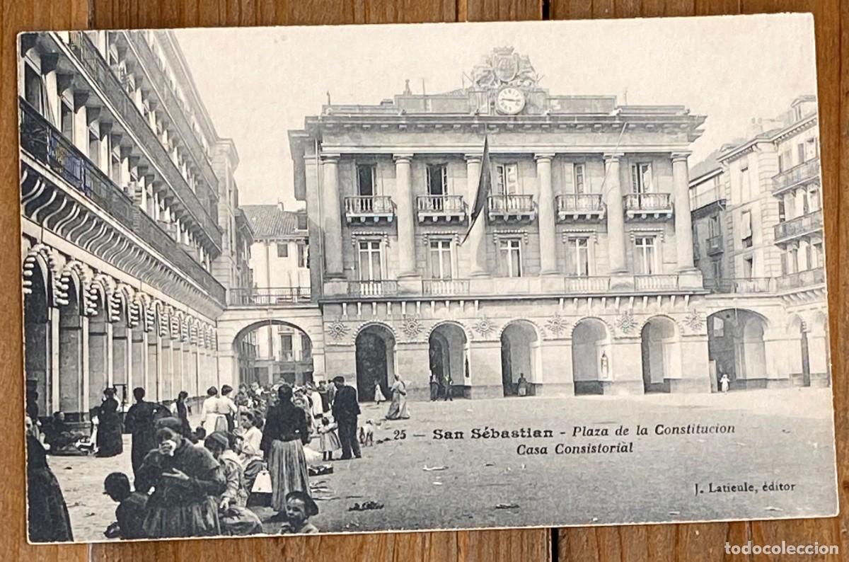 Postales: SAN SEBASTIAN, PLAZA DE LA CONSTITUCION, CASA CONSISTORIAL, J. LATIEULE SIN CIRCULAR