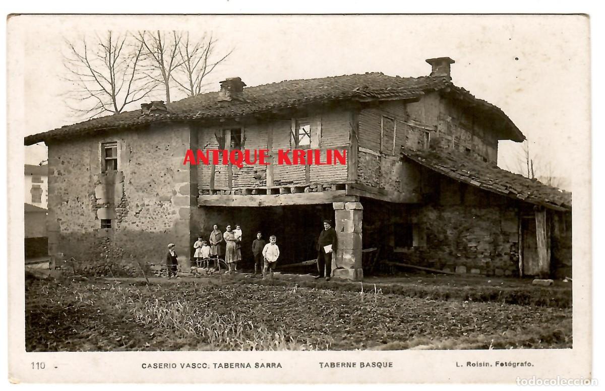 Postais: CASERIO VASCO / TABERNA SARRA N&ordm; 110 / FOTO L. ROISIN / SIN CIRCULAR