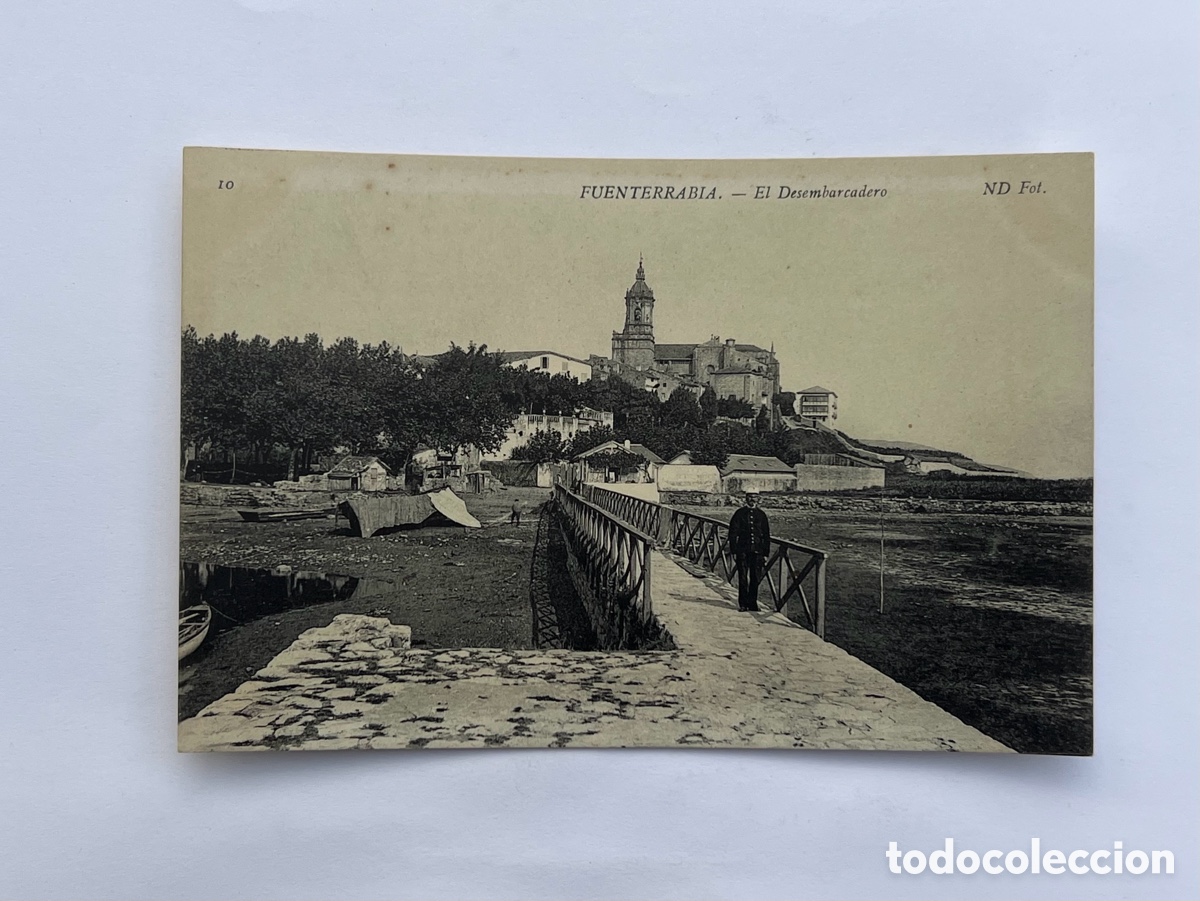 Postkarten: FUENTERRABIA (Guip&uacute;zcoa) Postal No.10, El Desembarcadero.., ND. Fot (h.1920?) S/C