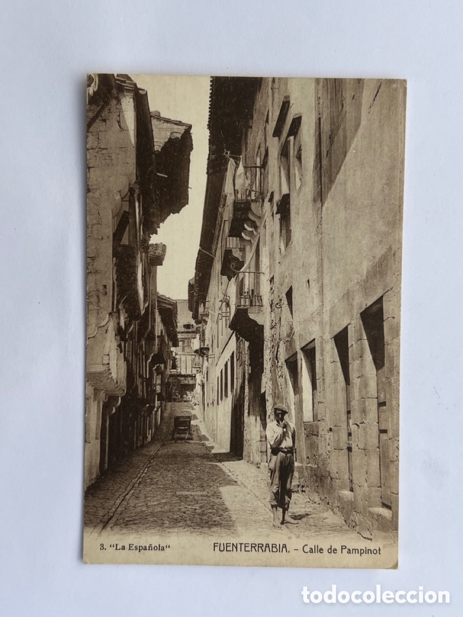 Cartes Postales: FUENTERRABIA (Guip&uacute;zcoa) Postal No.3 (La Espa&ntilde;ola) Calle de Pampinot . Edic., Jhot (h.1910?) S/C