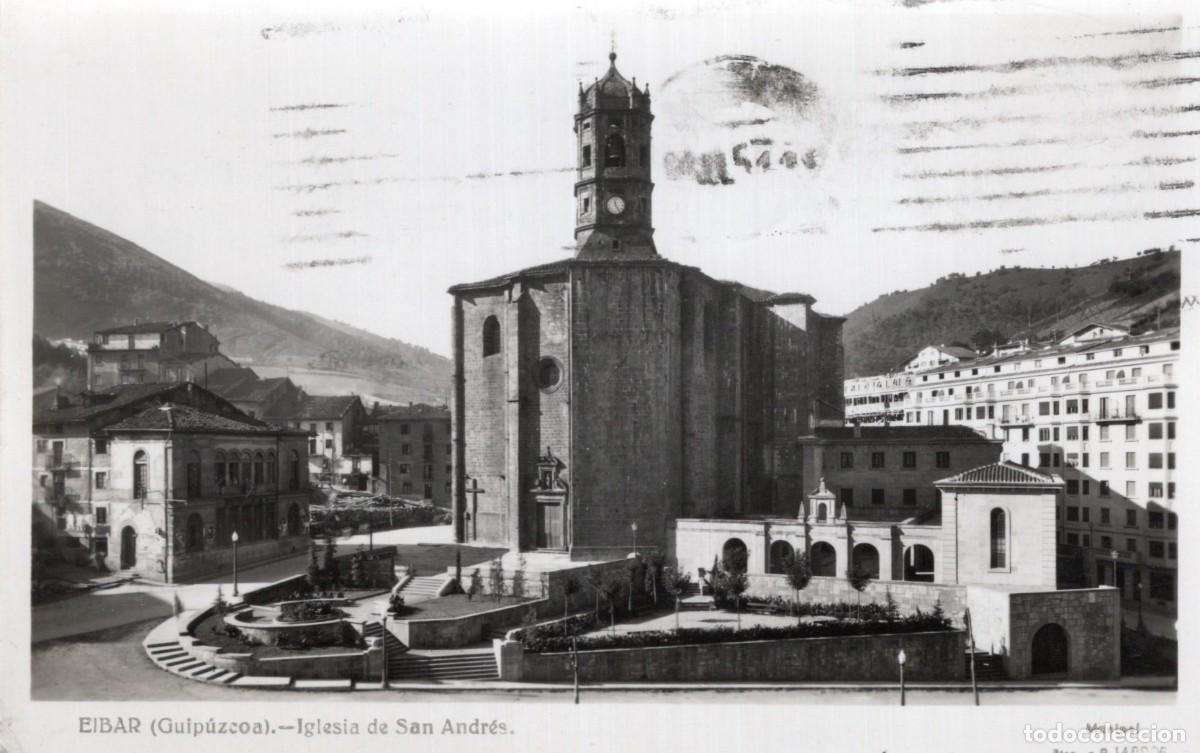 Postales: EIBAR. IGLESIA DE SAN ANDR&Eacute;S - Foto 1
