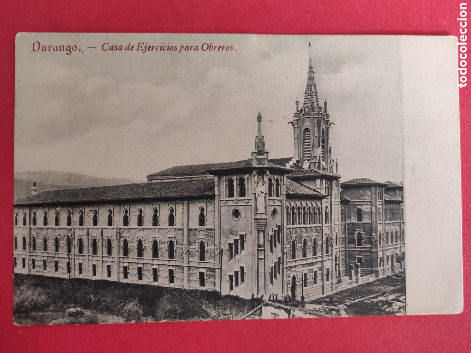 Postcards: TARJETA POSTAL DURANGO.- CASA DE EJERCICIOS PARA OBREROS.- IMP. R. SOLOAGA.- VIZCAYA.-