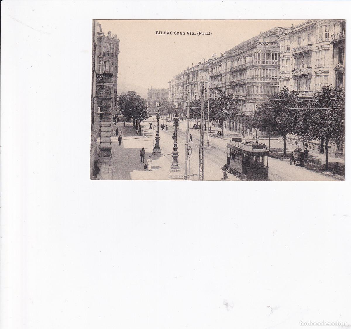 Postales: POSTAL BILBAO.- Gran Via (Final) - Foto 1