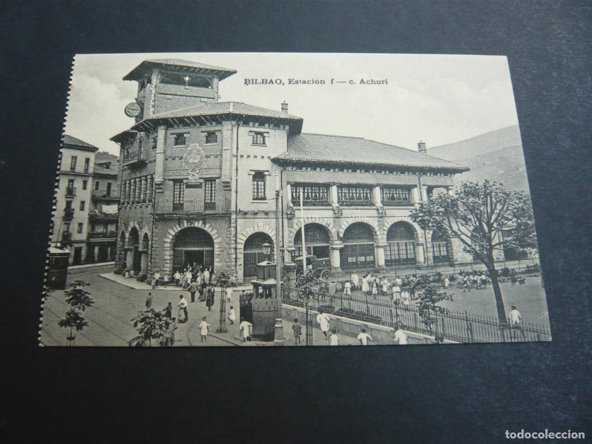 Postales: BILBAO ESTACION DE LOS FERROCARRILES ACHURI - Foto 1