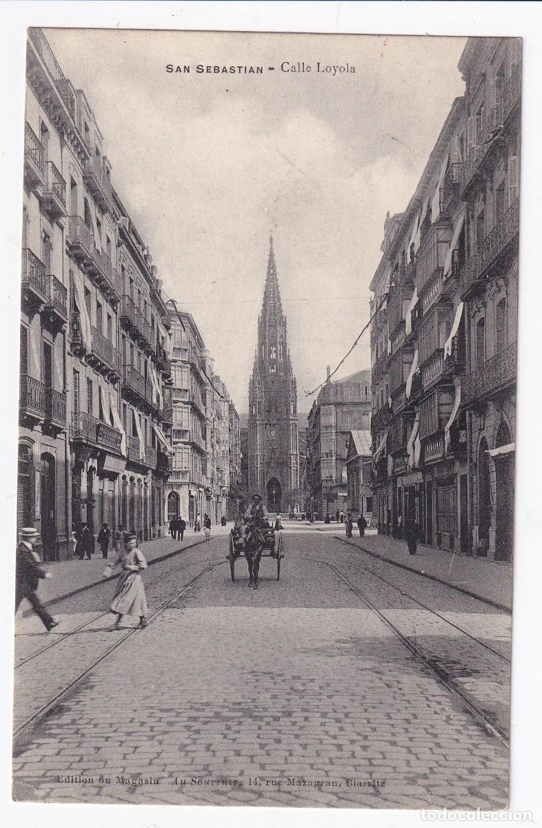 Postales: POSTAL.- San Sebastian. Calle Loyola.