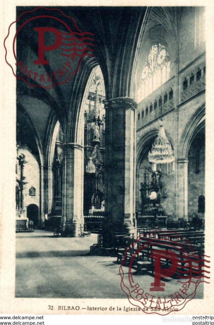 Postales: BILBAO. INTERIOR DE LA IGLESIA DE SAN ANTON - Foto 1