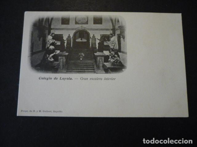 Postcards: COLEGIO DE LOYOLA GUIPUZCOA GRAN ESCALERA INTERIOR SIN DIVIDIR