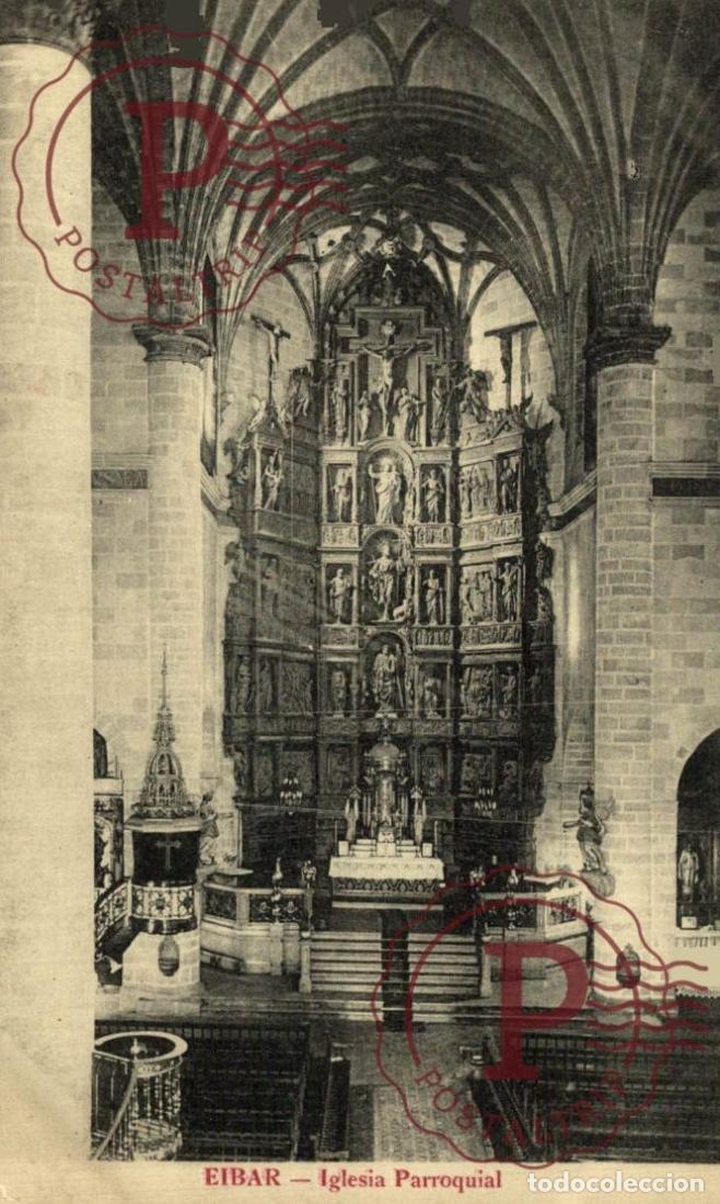 Postales: GUIPUZCOA. EIBAR. IGLESIA PARROQUIAL - Foto 1