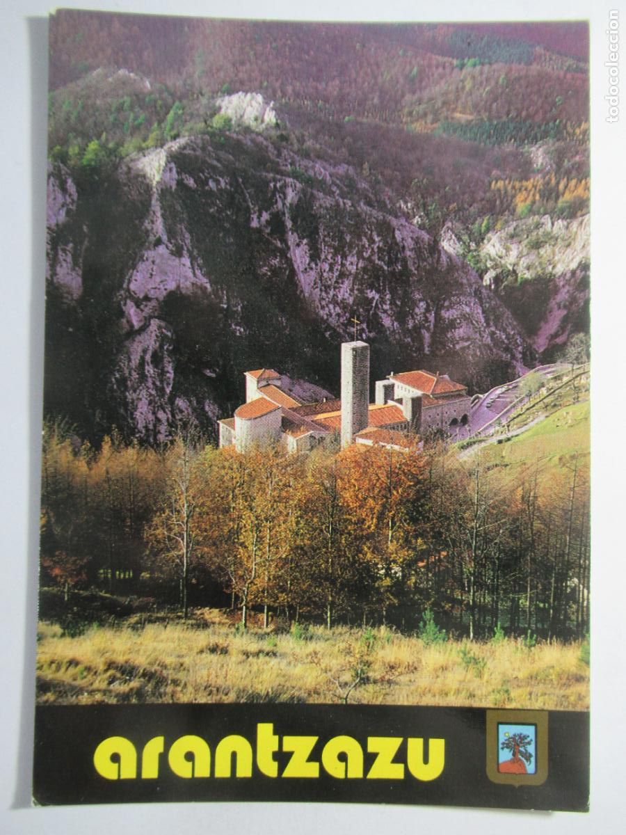 Postales: Arantzazu (O&ntilde;ati - Guip&uacute;zcoa) - Santutegia mendi artean. Emplazamiento del Santuario - S/C