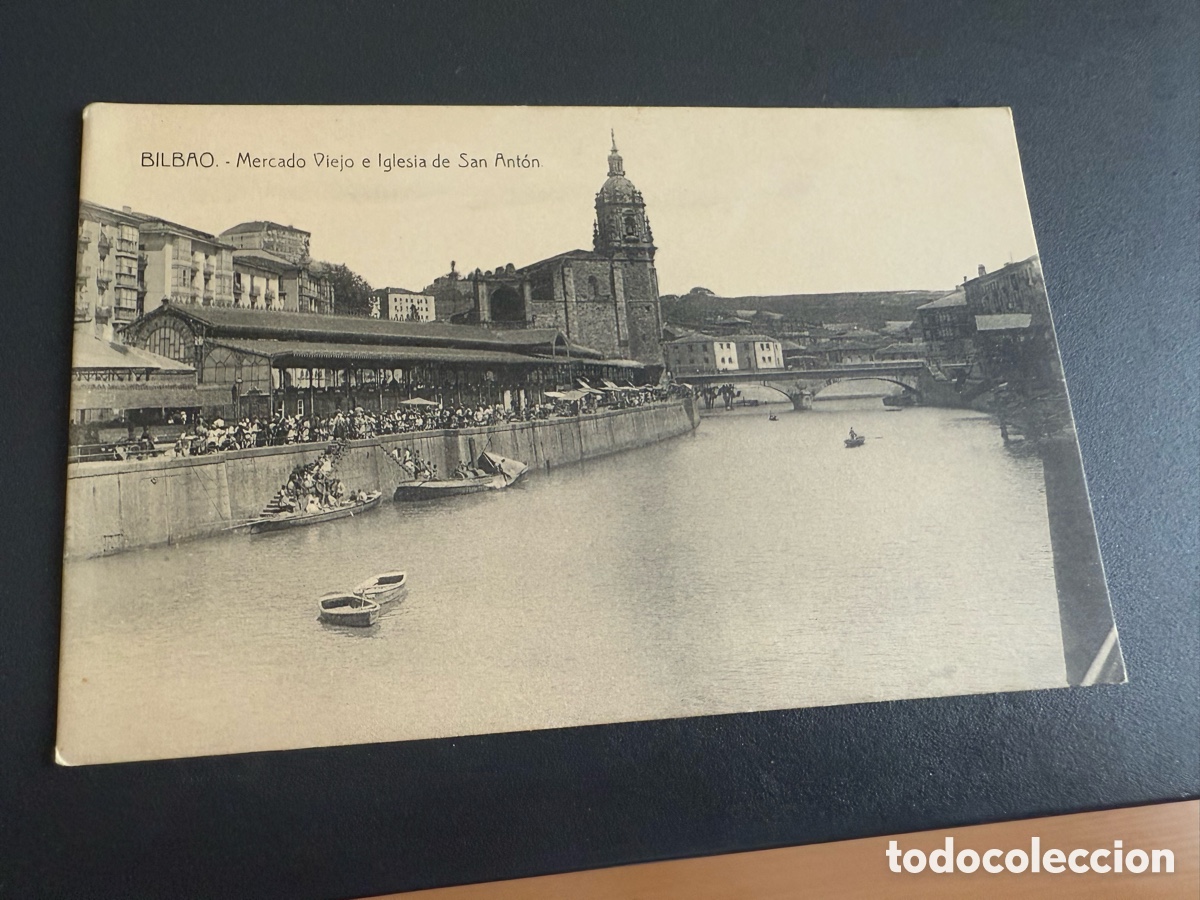 Postales: Postal. BILBAO. Mercado Viejo e Iglesia de San Ant&oacute;n
